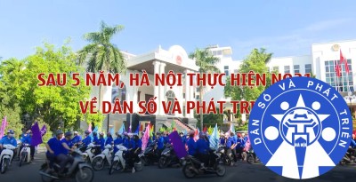 Hà Nội, sau 5 năm thực hiện NQ21 về dân số và phát triển